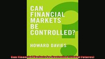 Read here Can Financial Markets be Controlled Global Futures