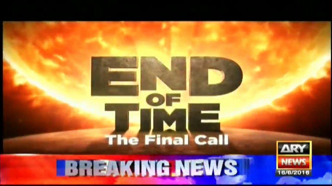End Of Time (The Final Call) On Ary News – 16th June 2016
