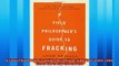 Read here A Field Philosophers Guide to Fracking How One Texas Town Stood Up to Big Oil and Gas