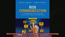 Pdf online  Risk Communication A Handbook for Communicating Environmental Safety and Health Risks