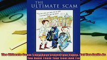 Popular book  The Ultimate Scam They Have Stolen Your Pants But You Smile As You Hand Them Your Coat