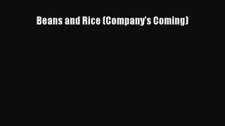 Read Book Beans and Rice (Company's Coming) PDF Online