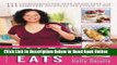 Read Paleo Eats : 111 Comforting Gluten-Free, Grain-Free and Dairy-Free Recipes for the Foodie in
