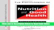 Download The Encyclopedia of Nutrition and Good Health (Facts on File Library of Health   Living)