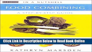 Read Food Combining: In a Nutshell  Ebook Free