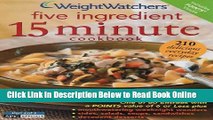 Read Weight Watchers Five Ingredient 15 Minute Cookbook, 2006  Ebook Free