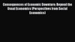 [PDF] Consequences of Economic Downturn: Beyond the Usual Economics (Perspectives from Social