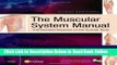 Read The Muscular System Manual: The Skeletal Muscles of the Human Body, 3e  PDF Online