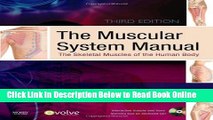 Read The Muscular System Manual: The Skeletal Muscles of the Human Body, 3e  PDF Online