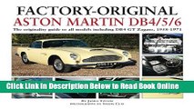Read Factory-Original Aston Martin DB4/5/6: The originality guide to all models including DB4 GT