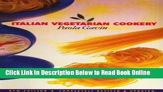 Read Italian Vegetarian Cookery  Ebook Free