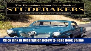 Read The Hemmings Motor News Book of Studebakers (Hemmings Motor News Collector-Car Books)  Ebook