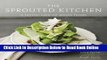 Download Sara Forte: The Sprouted Kitchen : A Tastier Take on Whole Foods (Hardcover); 2012