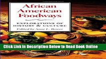 Read African American Foodways: Exploration of History and Culture (The Food Series)  Ebook Free