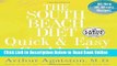 Read The South Beach Diet Quick and Easy Cookbook: 200 Delicious Recipes Ready in 30 Minutes or