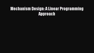 [PDF] Mechanism Design: A Linear Programming Approach Download Online