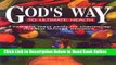Read God s Way to Ultimate Health: A Common Sense Guide for Eliminating Sickness Through