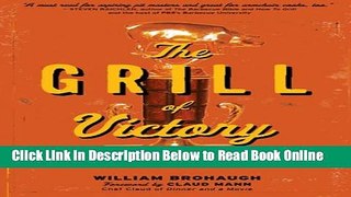 Read The Grill of Victory: Hot Competition on the Barbecue Circuit  Ebook Online