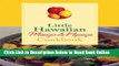 Download Little Hawaiian Mango   Papaya Cookbook  Ebook Online