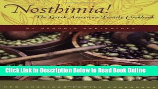 Download Nosthimia!: The Greek American Family Cookbook (New American Family Cookbooks)  PDF Free