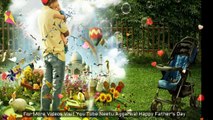 Happy Father's Day Wishes,Greetings,Sms,Quotes,E-Card,Images,Wallpapers,Whatsapp video
