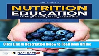 Read Nutrition Education: Linking Research, Theory   Practice  PDF Online