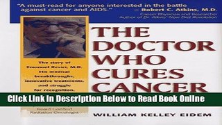 Read The Doctor Who Cures Cancer  Ebook Free