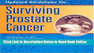 Read Updated Guidelines for Surviving Prostate Cancer  Ebook Free