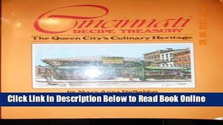 Read Cincinnati Recipe Treasury: The Queen City s Culinary Heritage  Ebook Free
