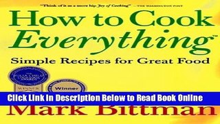 Read How to Cook Everything: Simple Recipes for Great Food  Ebook Online