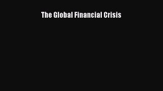 [PDF] The Global Financial Crisis Read Online