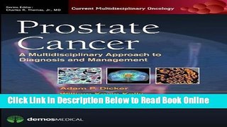 Read Prostate Cancer: A Multidisciplinary Approach to Diagnosis and Management (Current