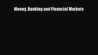 [PDF] Money Banking and Financial Markets Download Online