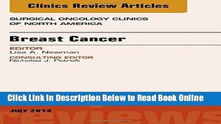 Download Breast Cancer, An Issue of Surgical Oncology Clinics of North America, 1e (The Clinics: