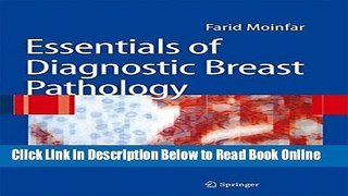 Read Essentials of Diagnostic Breast Pathology: A Practical Approach  Ebook Free