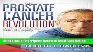 Download The Prostate Cancer Revolution: Beating Prostate Cancer Without Surgery  Ebook Free
