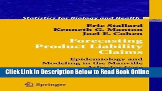 Read Forecasting Product Liability Claims: Epidemiology and Modeling in the Manville Asbestos Case