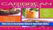 Read Caribbean Vegan: Meat-Free, Egg-Free, Dairy-Free Authentic Island Cuisine for Every Occasion