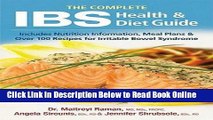 Read The Complete Ibs Health and Diet Guide : Includes Nutrition Information, Meal Plans and Over