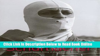 Download Schumacher: The Official Inside Story of the Formula One Icon  PDF Online