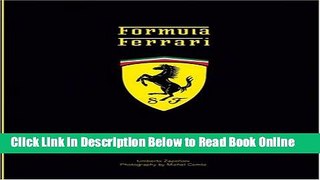 Read Formula Ferrari: The First Offical Inside Story of the Most Successful Team in the History of