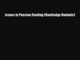 [PDF] Issues in Pension Funding (Routledge Revivals) Download Full Ebook
