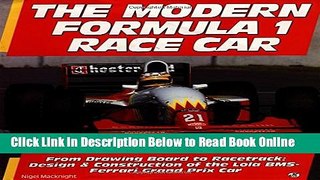 Read Modern Formula One Race Car: From Concept to Competition, Design and Development of the Lola