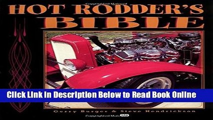 Read Hot Rodder s Bible: The Ultimate Guide to Building Your Dream Machine (Motorbooks Workshop)