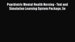 PDF Psychiatric Mental Health Nursing - Text and Simulation Learning System Package 5e Free