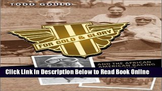 Download For Gold and Glory: Charlie Wiggins and the African-American Racing Car  Ebook Online