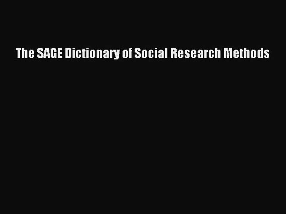 Download The SAGE Dictionary of Social Research Methods PDF Free