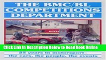 Read BMC-BL Competitions Department - 25 Years in Motorsport, the Cars, the People, the Events
