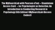 Read The MySearchLab with Pearson eText -- Standalone Access Card  -- for Psychologist as Detective: