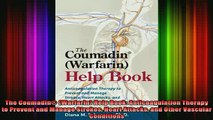 DOWNLOAD FREE Ebooks  The Coumadin Warfarin Help Book Anticoagulation Therapy to Prevent and Manage Strokes Full Free